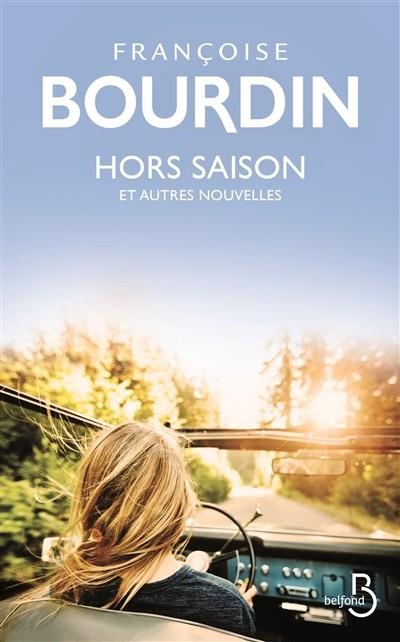 HORS-SAISON ET AUTRES NOUVELLES | 9782714479525 | BOURDIN, FRANÇOISE