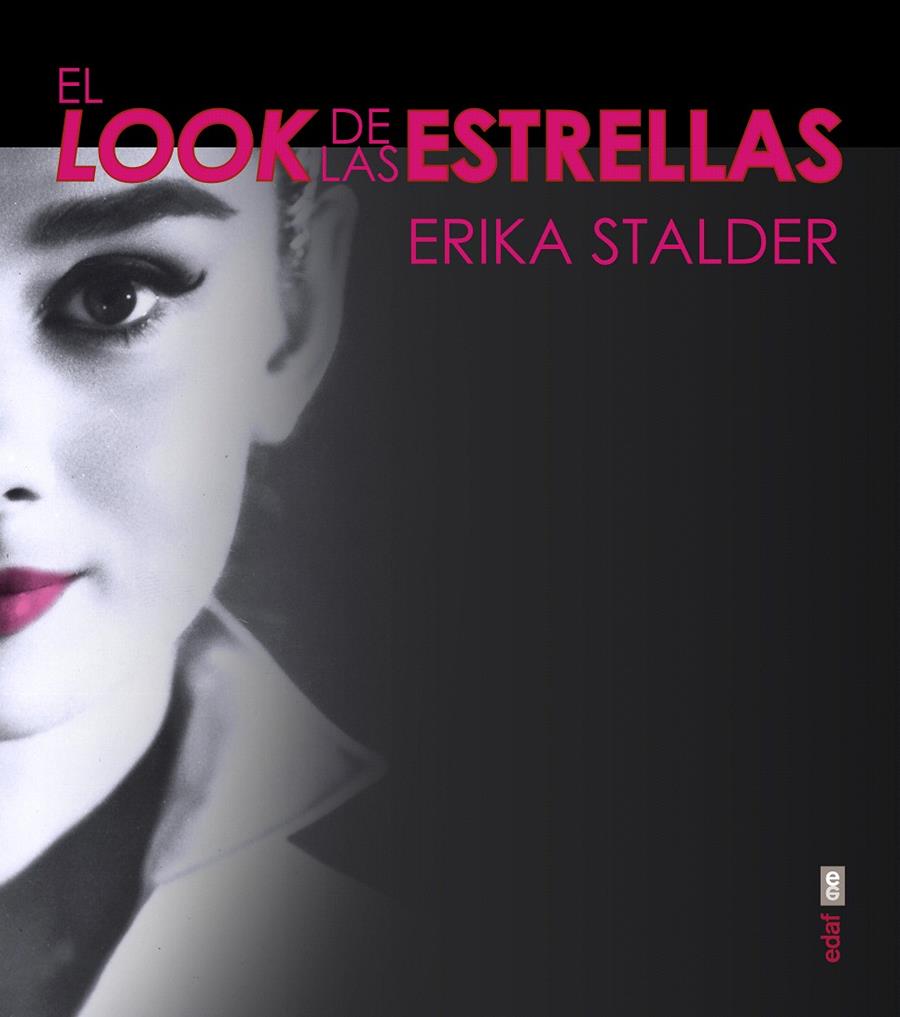 EL LOOK DE LAS ESTRELLAS | 9788441435346 | STALDER, ERIKA/COHEN, CAMERON/FULTON, CHRISTOPHER