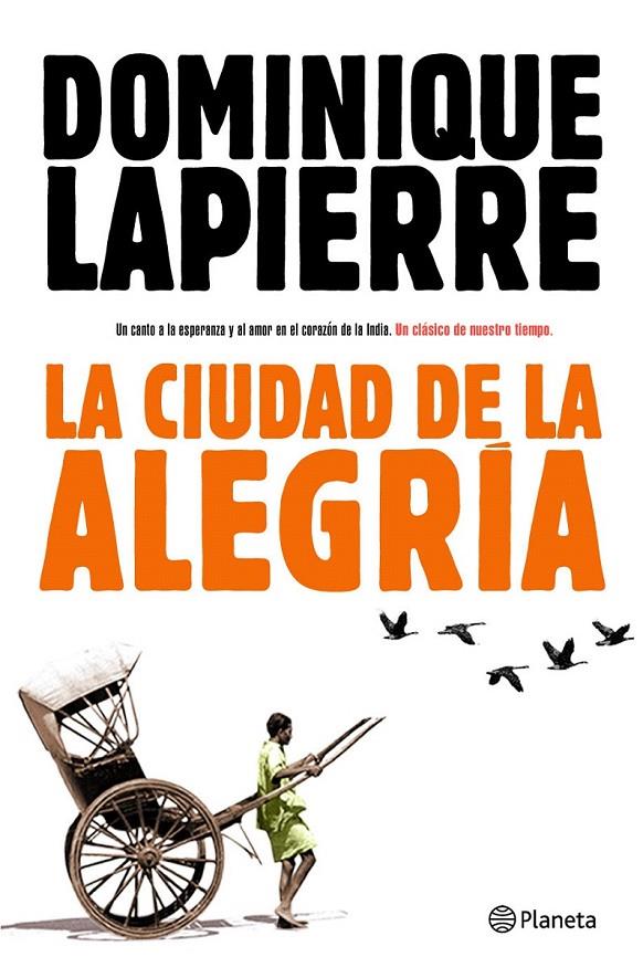 LA CIUDAD DE LA ALEGRÍA | 9788408093268 | DOMINIQUE LAPIERRE