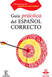GUÍA DEL ESPAÑOL CORRECTO | 9788467029277 | INSTITUTO CERVANTES
