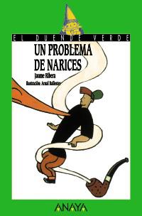 98. UN PROBLEMA DE NARICES | 9788420775593 | RIBERA, JAUME