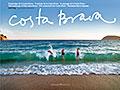 COSTA BRAVA | 9788484783701 | PUIG CASTELLANO, JORDI/COMADIRA I MORAGRIEGA, NARCÍS
