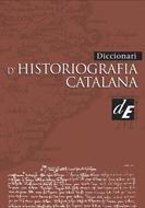 DICCIONARI D'HISTORIOGRAFIA CATALANA | 9788441209077 | DIVERSOS AUTORS