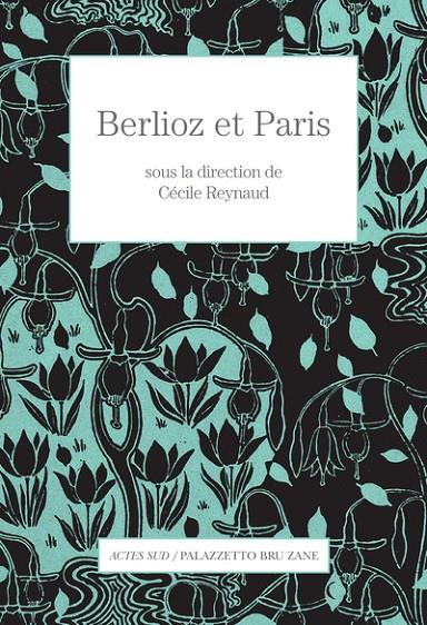 BERLIOZ ET PARIS | 9782330183059 | RAYNAUT, HÉLÈNE
