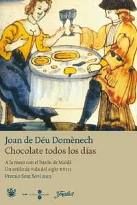 CHOCOLATE TODOS LOS DÍAS | 9788478711130 | DOMENECH, JOAN DE DEU
