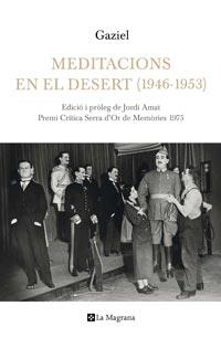 MEDITACIONS EN EL DESERT (1946-1953) | 9788482641713 | CALVET GAZIEL, AGUSTI