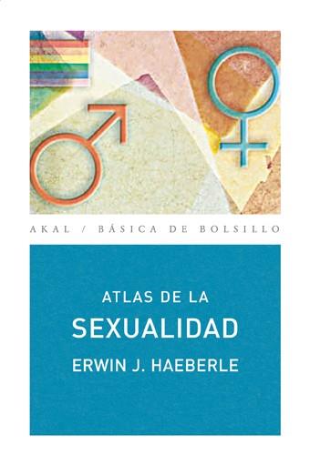 ATLAS DE LA SEXUALIDAD | 9788446025795 | HAEBERLE, ERWIN J.
