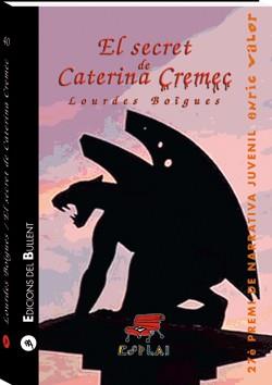 EL SECRET DE CATERINA CREMEC | 9788496187900 | BOÏGUES CHORRO, LOURDES