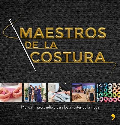 MAESTROS DE LA COSTURA | 9788499986418 | SHINE/RTVE