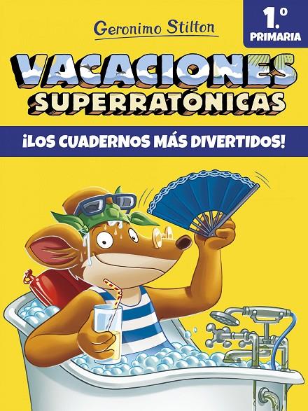 VACACIONES SUPERRATÓNICAS 1 | 9788408171294 | GERONIMO STILTON
