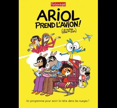 ARIOL PREND L'AVION (ET AUTRES TETES EN L'AIR) - DVD | 3553501190659 |  AMANDINE FREDON 