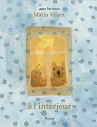 MATIN MINET - A L'INTERIEUR | 9782211216975