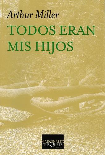 TODOS ERAN MIS HIJOS | 9788483834121 | MILLER, ARTHUR