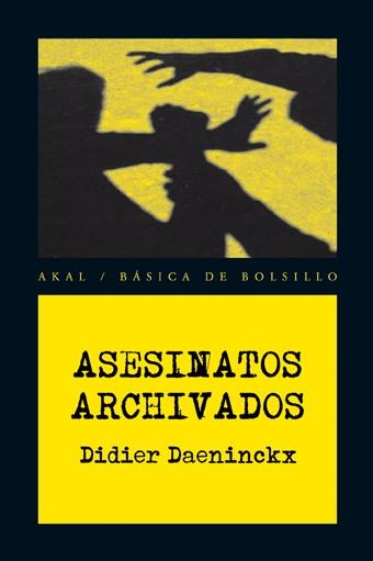 ASESINATOS ARCHIVADOS | 9788446028376 | DAENINCKX, DIDIER
