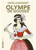 OLYMPE DE GOUGES (NE 2016) - BD | 9782203119628 | BOCQUET, JOSÉ-LOUIS / CATEL