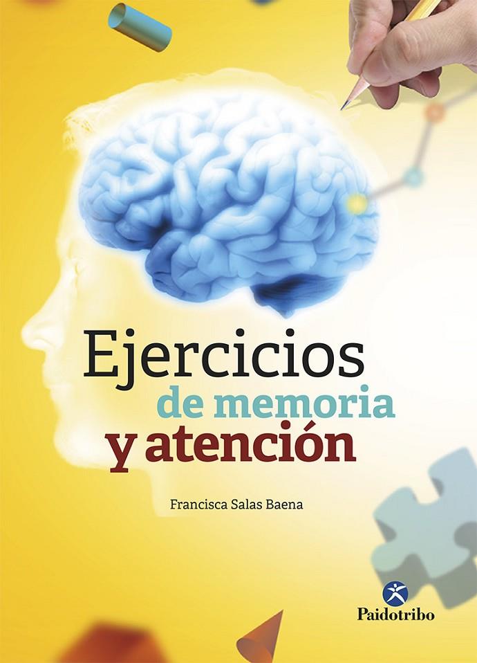 EJERCICIOS DE MEMORIA Y ATENCIÓN  | 9788499107349