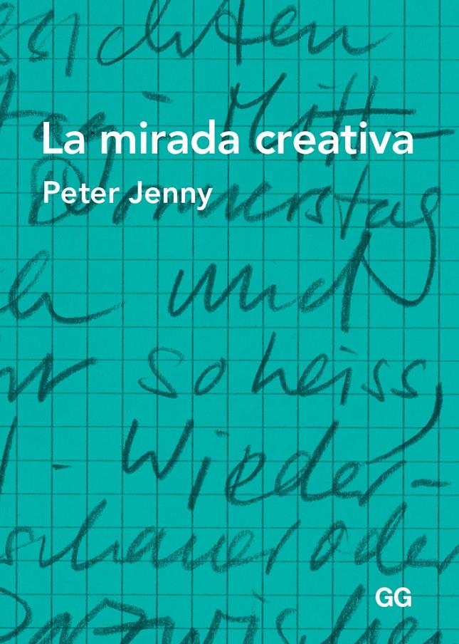 LA MIRADA CREATIVA | 9788425226090 | JENNY, PETER