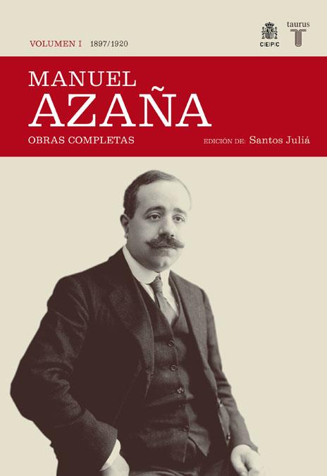 O.C. MANUEL AZAÑA TOMO 1 1897 / 1920 | 9788430606979 | AZAÑA, MANUEL
