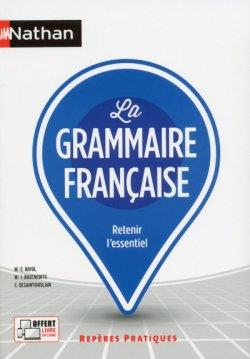 LA GRAMMAIRE FRANCAISE N01 - ÉDITION 2019 | 9782091653983 | MARIE-JOSÉ BAVENCOFFE , MARIE CLAIRE BAYOL