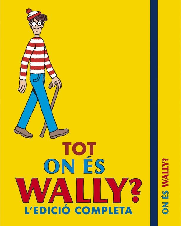 TOT ON ÉS WALLY? L'EDICIÓ COMPLETA | 9788415579274 | HANDFORD, MARTIN