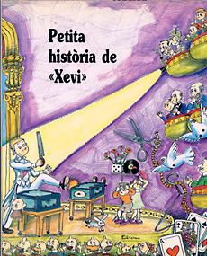PETITA HISTÒRIA DE XEVI | 9788485984664 | LLADÓ, JOSEP M.