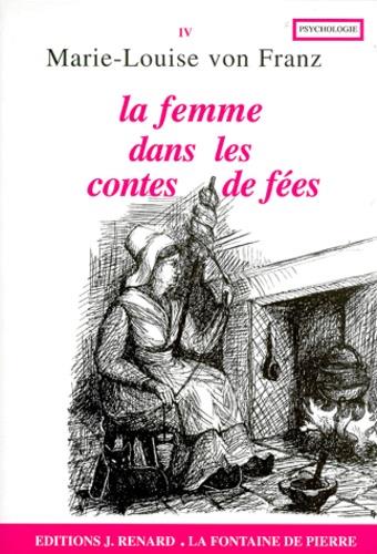 LA FEMME DANS LES CONTES DE FÉES  | 9782716311304 | VON FRANZ, MARIE-LOUISE 