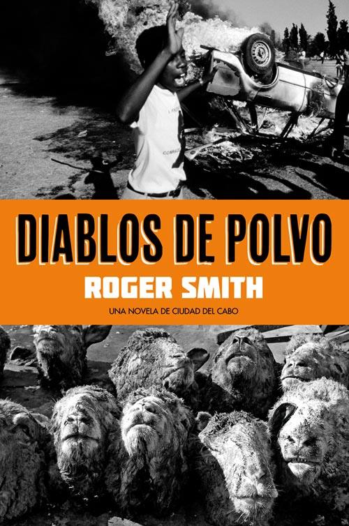 DIABLOS DE POLVO | 9788493686475 | SMITH, ROGER