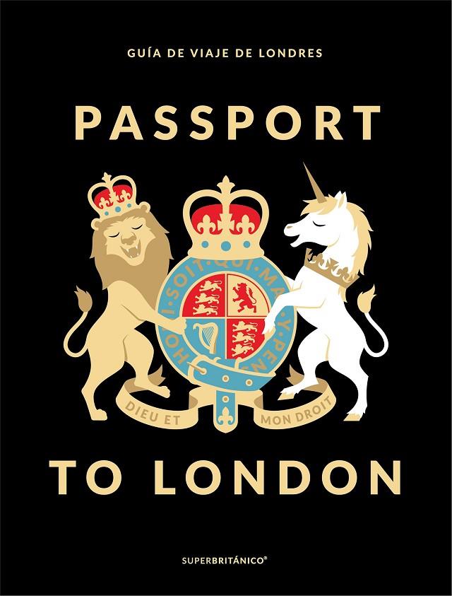 PASSPORT TO LONDON | 9788408178484 | SUPERBRITáNICO