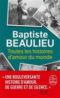 TOUTES LES HISTOIRES D'AMOUR DU MONDE | 9782253240785 | BEAULIEU, BAPTISTE