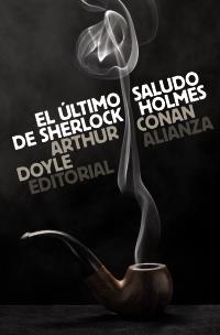 EL ÚLTIMO SALUDO DE SHERLOCK HOLMES | 9788420665672 | DOYLE, ARTHUR CONAN