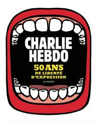 CHARLIE HEBDO, 50 ANS DE LIBERTE D'EXPRESSION | 9782357661745 | COLLECTIF