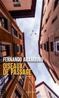 OISEAUX DE PASSAGE | 9782330173784 | ARAMBURU, FERNANDO
