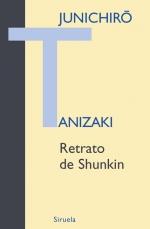 RETRATO DE SHUNKIN | 9788498412697 | TANIZAKI, JUNICHIRÔ