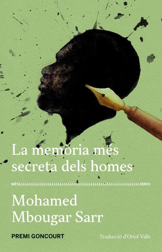 LA MEMÒRIA MÉS SECRETA DELS HOMES | 9788417353421 | MOHAMED MBOUGAR SARR