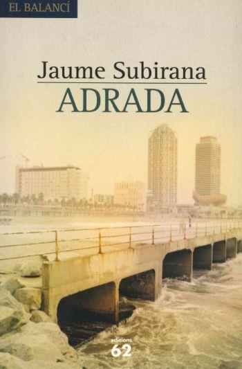 ADRADA. | 9788429755732 | JAUME SUBIRANA
