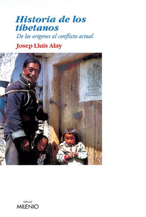 HISTORIA DE LOS TIBETANOS | 9788497430241 | ALAY RODRÍGUEZ, JOSEP L.