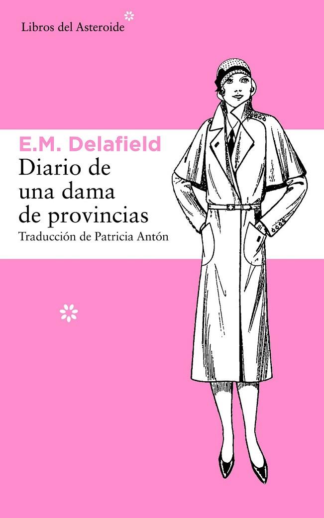 DIARIO DE UNA DAMA DE PROVINCIAS | 9788415625537 | ELIZABETH M. DELAFIELD