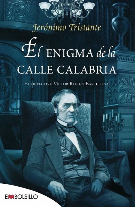 EL ENIGMA DE LA CALLE CALABRIA | 9788415140351 | TRISTANTE, JERÓNIMO