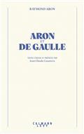 ARON ET DE GAULLE | 9782702183601 | ARON, RAYMOND