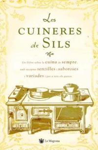 LES CUINERES DE SILS | 9788478717545 | CUINERES DE SILS, COL·LECTIU