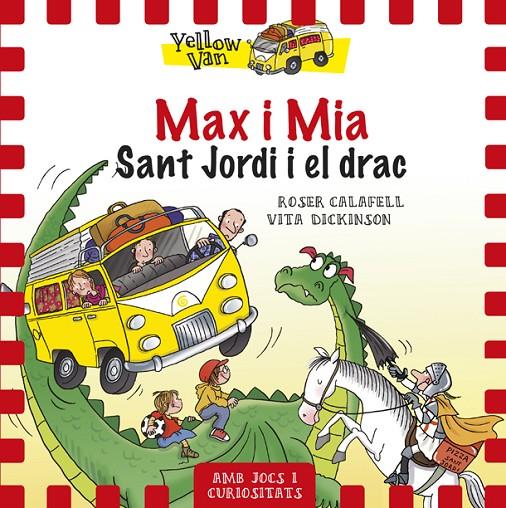 MAX I MIA. SANT JORDI I EL DRAC | 9788424657673 | DICKINSON, VITA