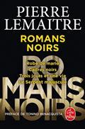 LES ROMANS NOIRS | 9782253189848 | LEMAITRE, PIERRE