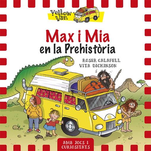 MAX I MIA EN LA PREHISTÒRIA | 9788424656515 | DICKINSON, VITA