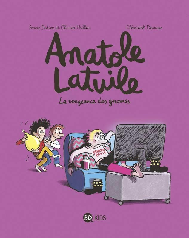 ANATOLE LATUILE, TOME 12 LA VENGEANCE DES GNOMES | 9791036303371 |  OLIVIER MULLER, ANNE DIDIER