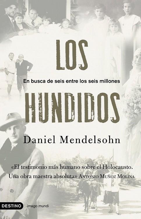 LOS HUNDIDOS | 9788423339754 | DANIEL MENDELSOHN