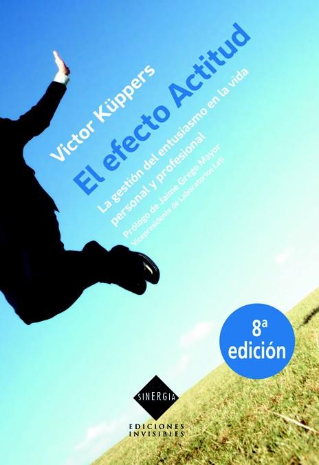 EL EFECTO ACTITUD | 9788493910655 | KÜPPERS, VICTOR