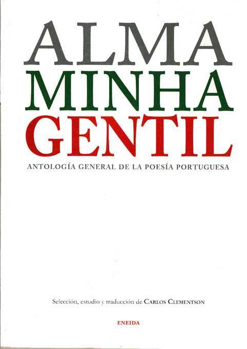 ALMA MINHA GENTIL | 9788495427625 | VARIOS AUTORES