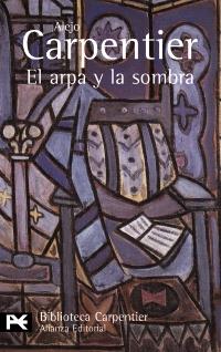 EL ARPA Y LA SOMBRA | 9788420633619 | CARPENTIER, ALEJO