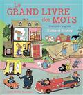 LE GRAND LIVRE DES MOTS : FRANÇAIS-ANGLAIS | 9782226446008 | SCARRY, RICHARD