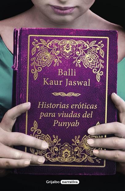HISTORIAS ERóTICAS PARA VIUDAS DEL PUNYAB | 9788425356025 | BALLI KAUR JASWAL